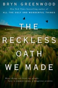 Cover of The Reckless Oath We Made. Title superimposed on a photo of a prairie landscape.