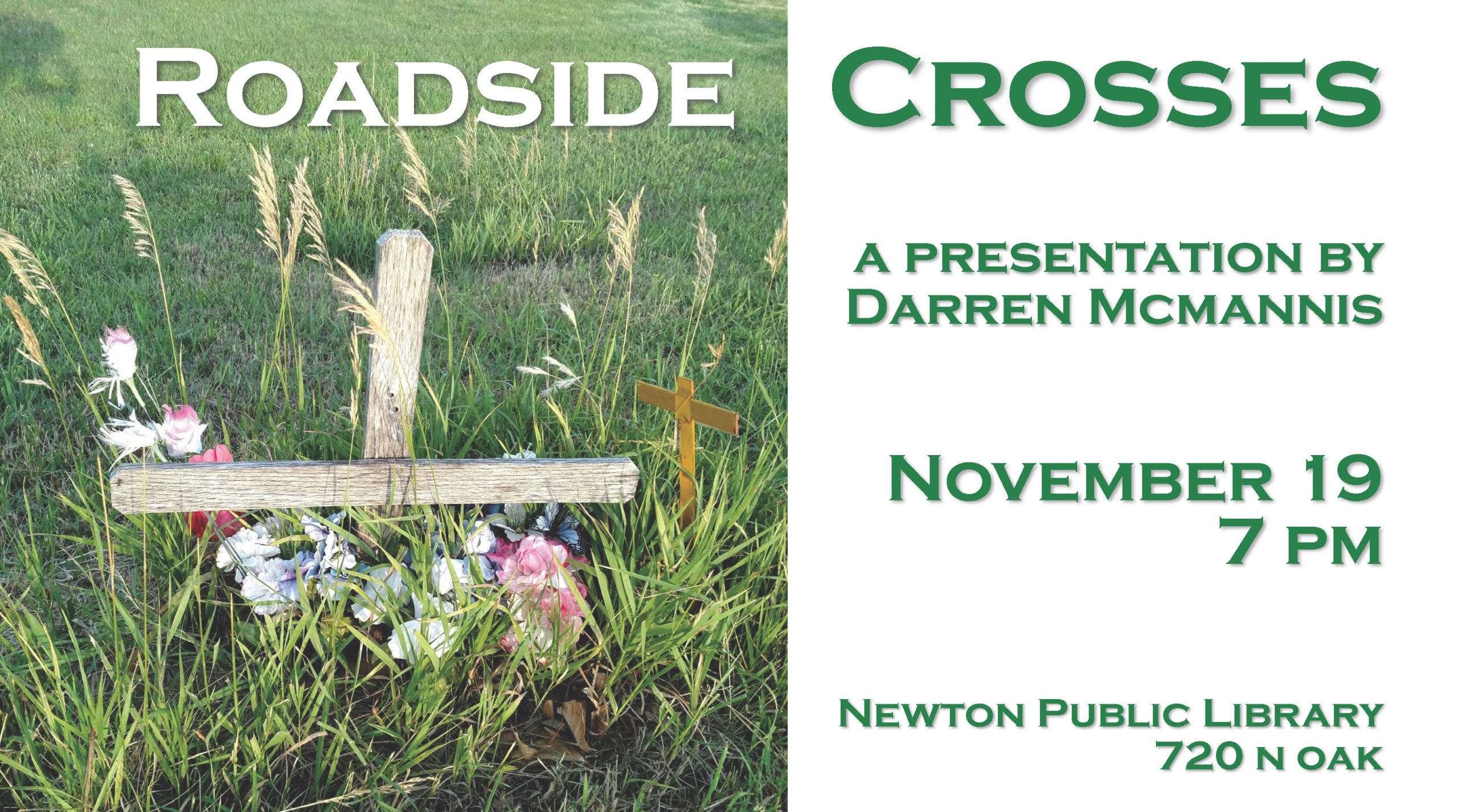 Flyer reading "Roadside Crosses: A presentation by Darren McMannis," Nov. 19, 7 p.m."