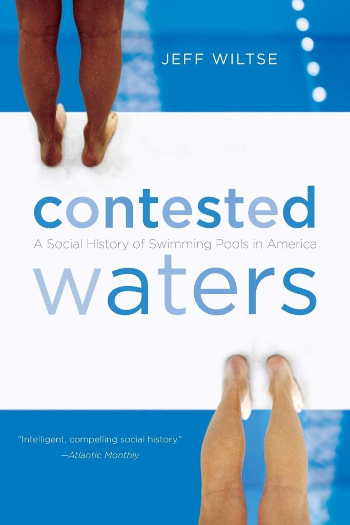 Cover of "Contested Waters," by Jeff Wiltse.