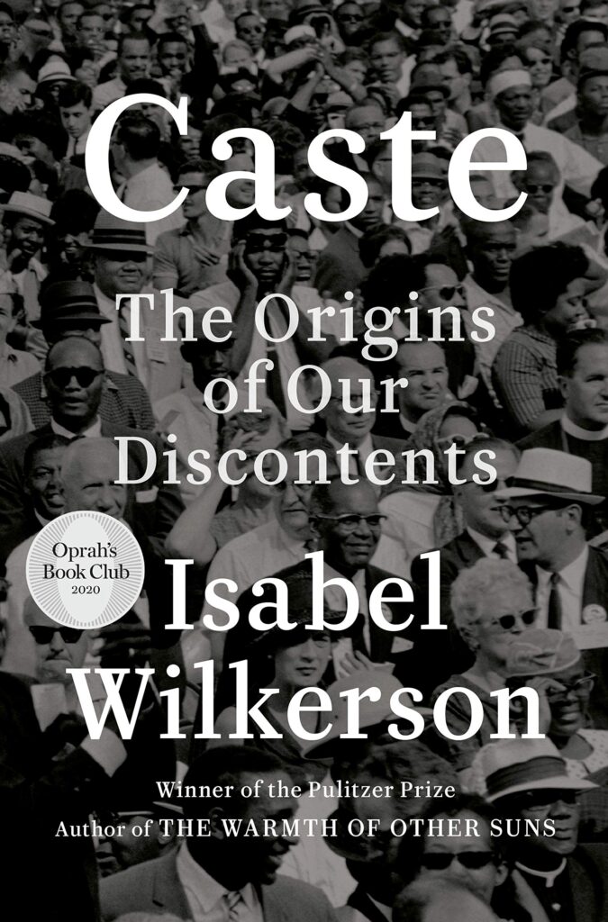 Cover of "Caste: The Origins of Our Discontents," by Isabel Wilkerson.