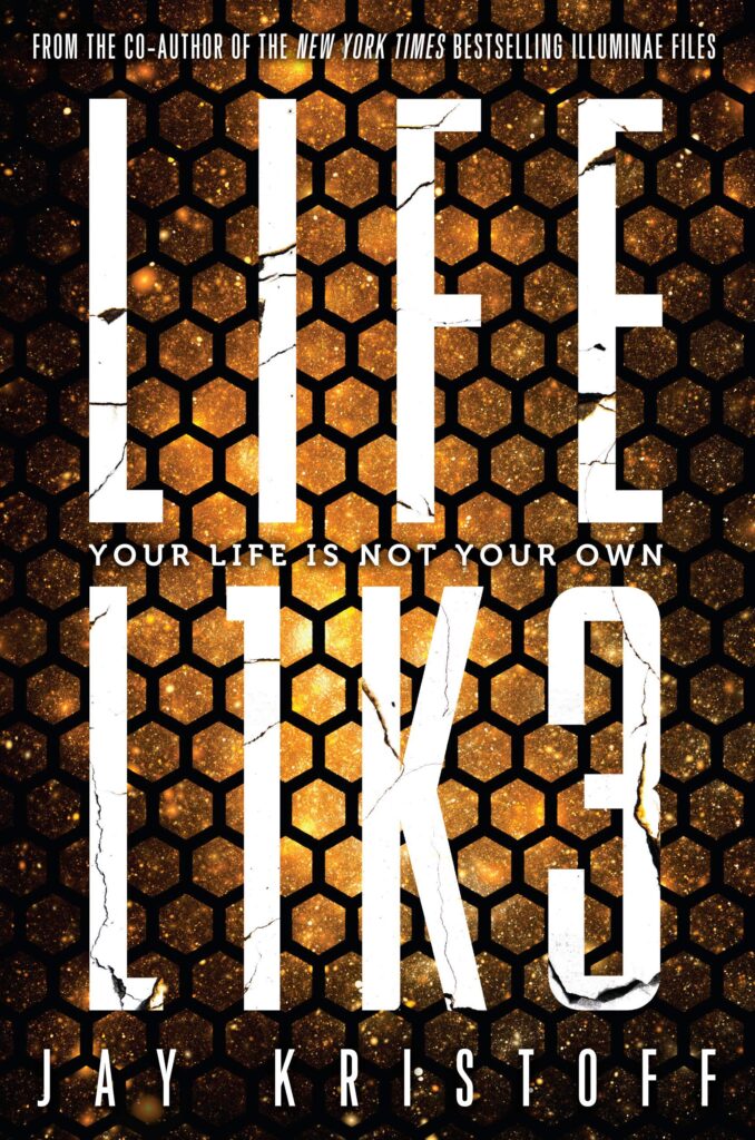 Cover of LIFEL1K3 by Jay Kristoff.