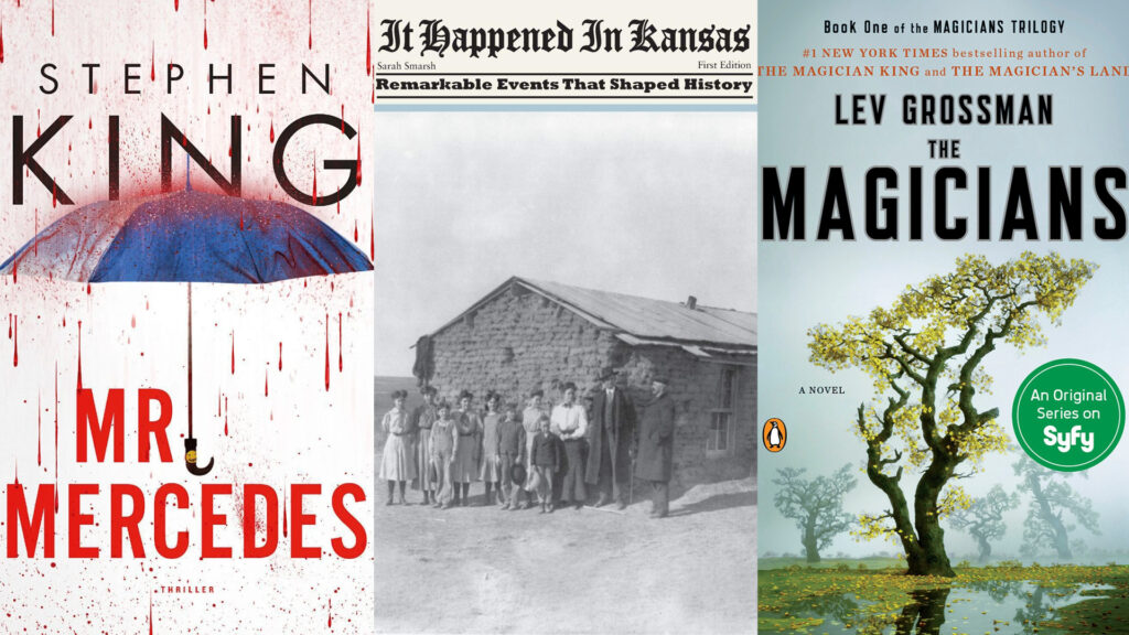 Covers of "Mr. Mercedes," "It Happened In Kansas," and "The Magicians."